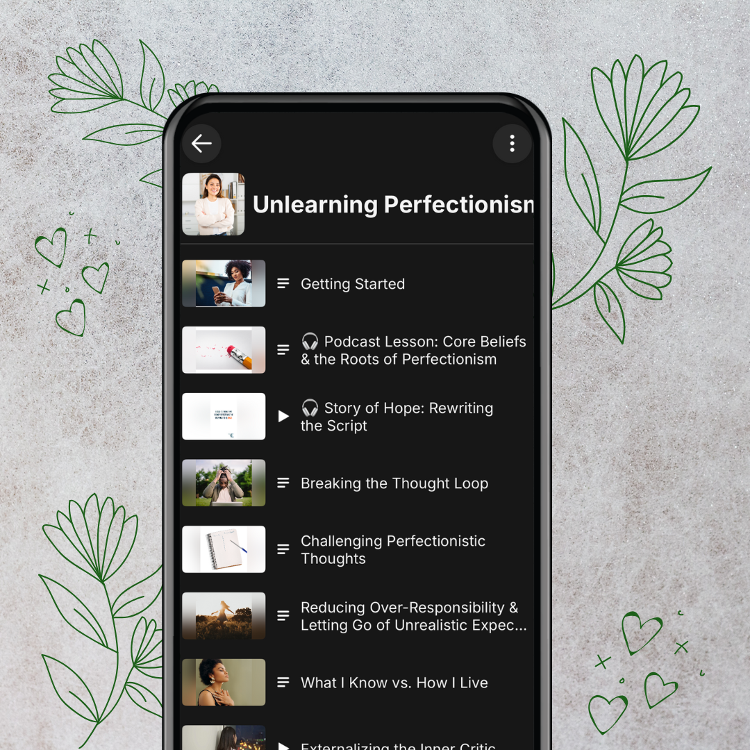 Unlearning Perfectionism